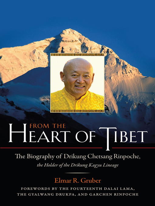 Title details for From the Heart of Tibet by Elmar R. Gruber - Wait list